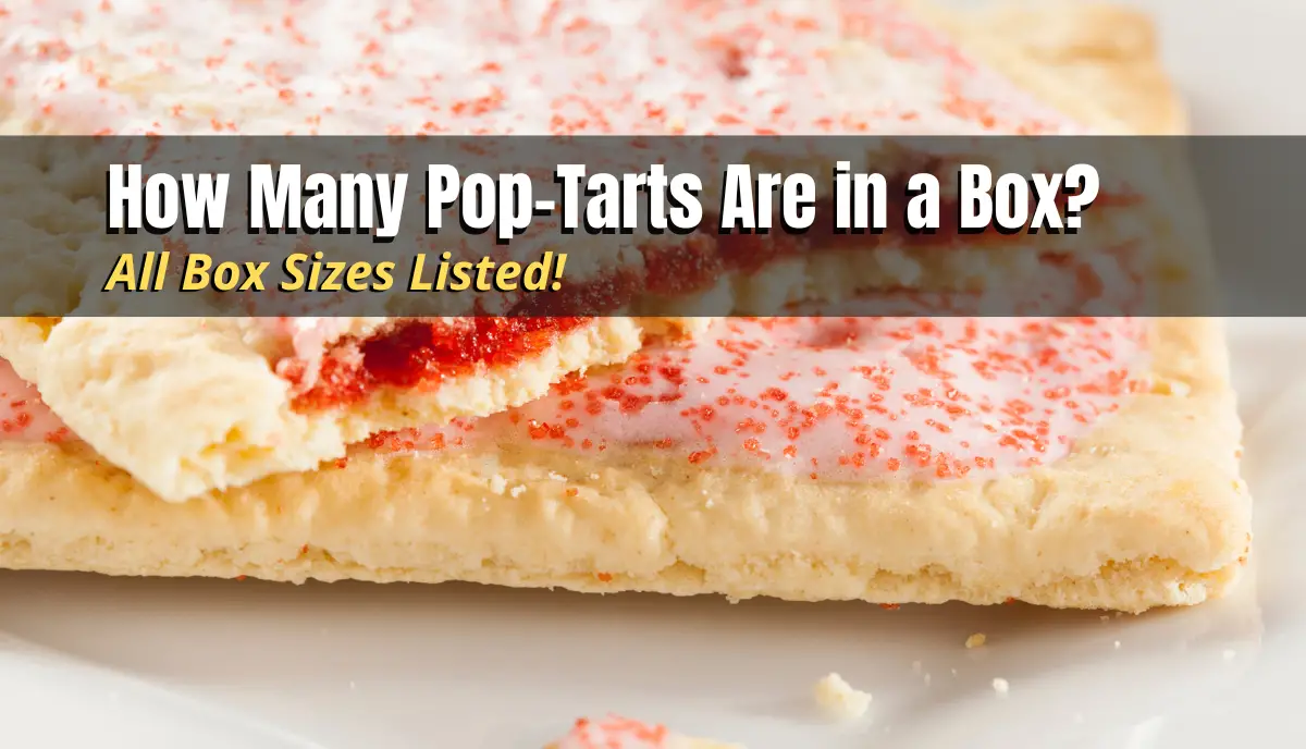 How Many Pop-Tarts Are in a Box?