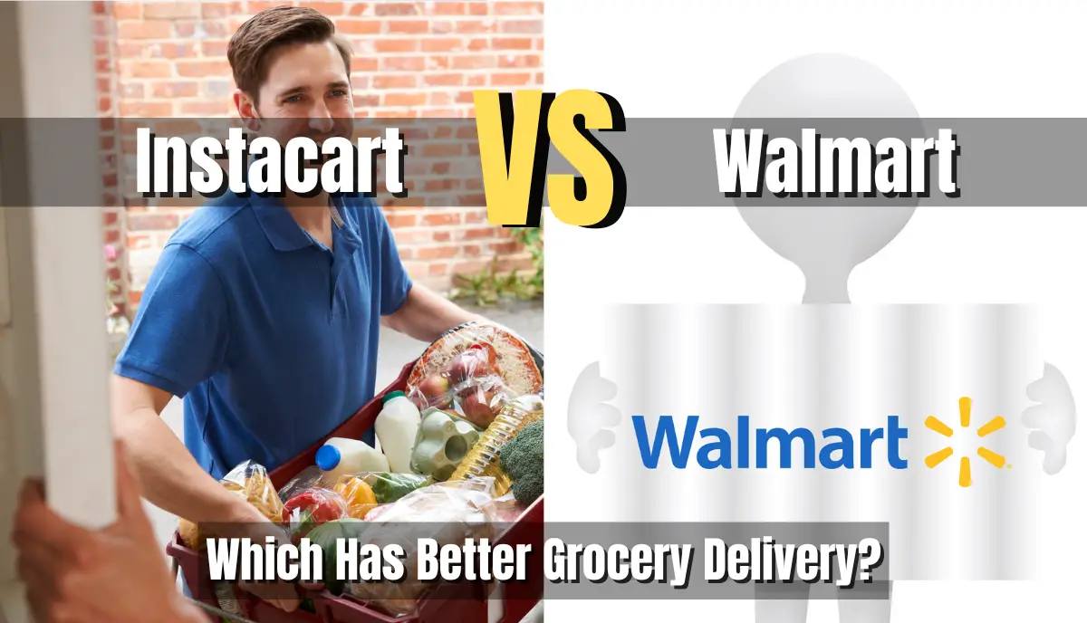 instacart vs walmart delivery comparison