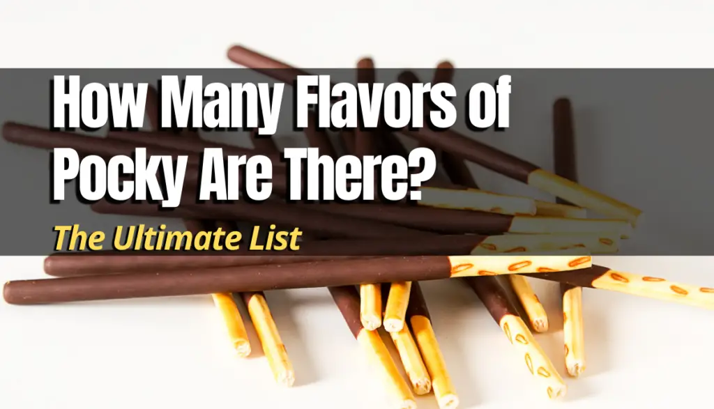 How Many Flavors Of Pocky Are There? (Full List) - Shopping Foodie