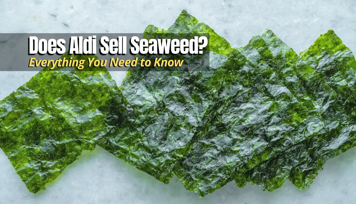 Does Aldi Sell Seaweed