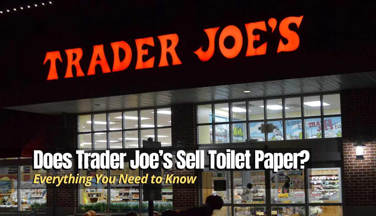 Does Trader Joes Sell Toilet Paper